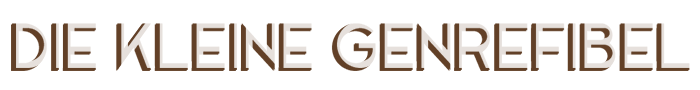 Die kleine Genrefibel